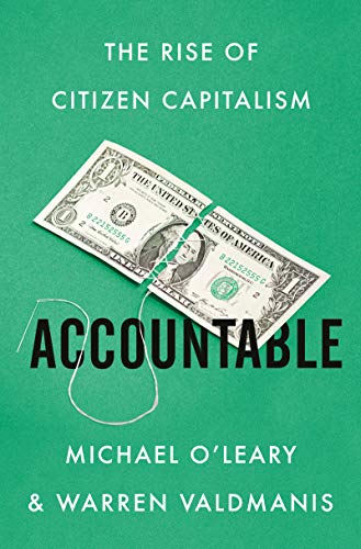 Accountable: The Rise of Citizen Capitalism (English Edition)